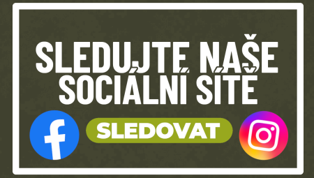 Sledujte náš Facebook a Instagram!