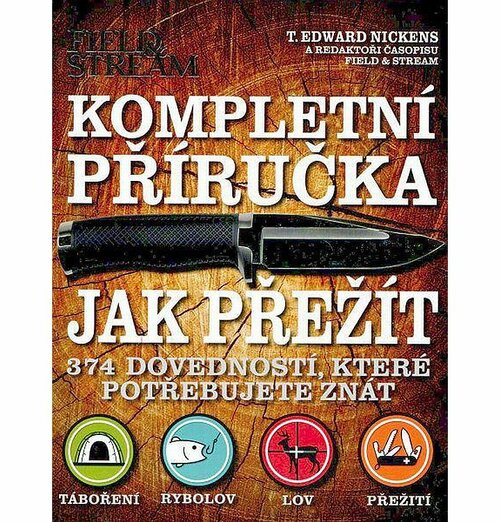 Kompletní příručka jak přežít