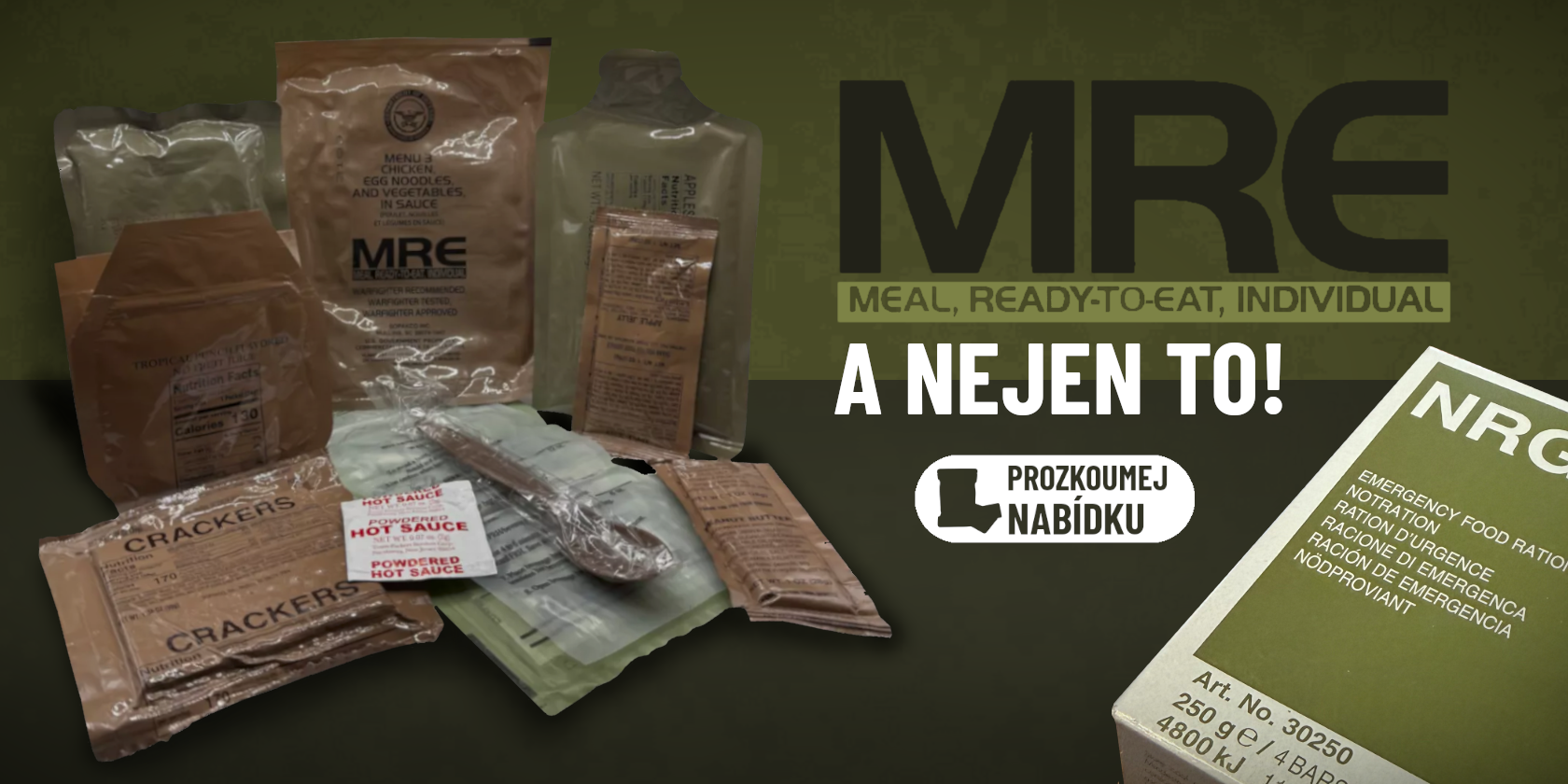 POTRAVINY - MRE, NRG atd..